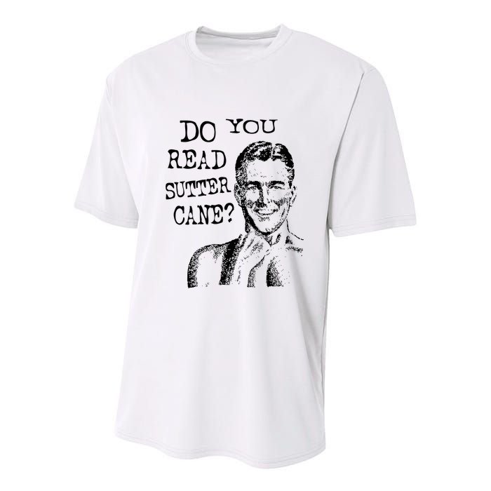 Do You Read Sutter Cane Humorous Youth Performance Sprint T-Shirt