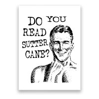 Do You Read Sutter Cane Humorous Poster