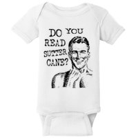 Do You Read Sutter Cane Humorous Baby Bodysuit