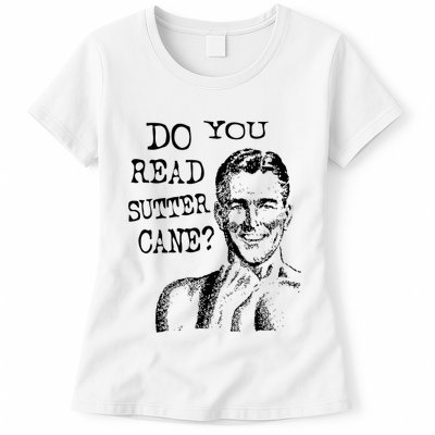 Do You Read Sutter Cane Humorous Womens T-Shirt