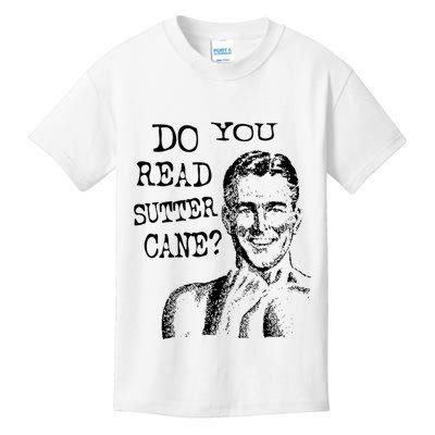 Do You Read Sutter Cane Humorous Kids T-Shirt