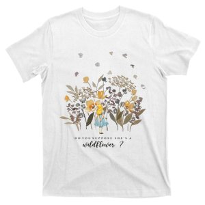 Do You Suppose She's A Wildflower Cute Cartoon Lover T-Shirt