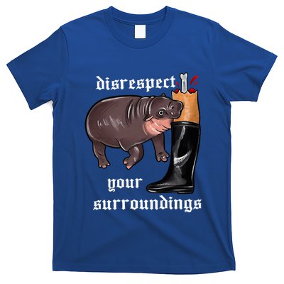 Disrespect Your Surroundings Moo Deng T-Shirt