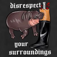 Disrespect Your Surroundings Moo Deng Funny Design Cool Comfort Performance Bucket Hat