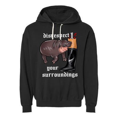 Disrespect Your Surroundings Moo Deng Funny Design Garment-Dyed Fleece Hoodie