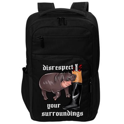 Disrespect Your Surroundings Moo Deng Funny Design Impact Tech Backpack