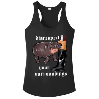 Disrespect Your Surroundings Moo Deng Funny Design Ladies PosiCharge Competitor Racerback Tank