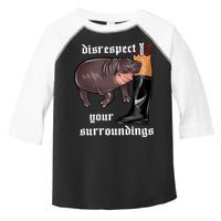 Disrespect Your Surroundings Moo Deng Funny Design Toddler Fine Jersey T-Shirt