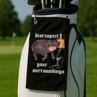 Disrespect Your Surroundings Moo Deng Funny Design Golf Towel