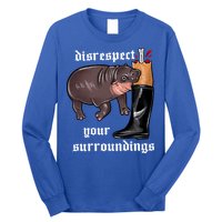 Disrespect Your Surroundings Moo Deng Funny Design Long Sleeve Shirt