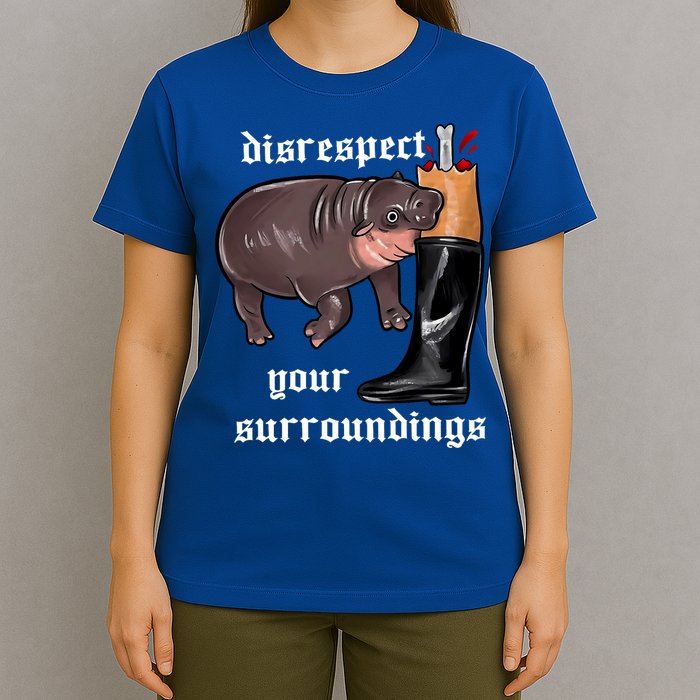 Disrespect Your Surroundings Moo Deng Funny Design T-Shirt