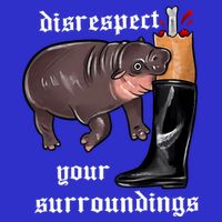 Disrespect Your Surroundings Moo Deng Funny Design T-Shirt