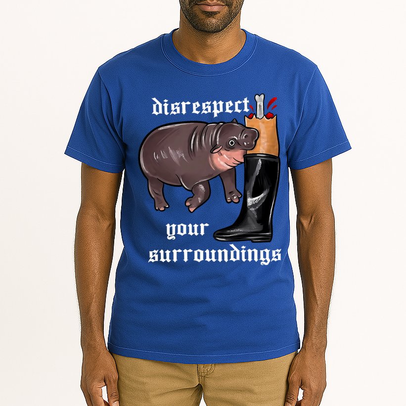Disrespect Your Surroundings Moo Deng Funny Design Tall T-Shirt