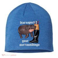 Disrespect Your Surroundings Moo Deng Funny Design Sustainable Beanie