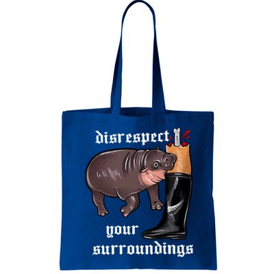 Disrespect Your Surroundings Moo Deng Funny Design Bag