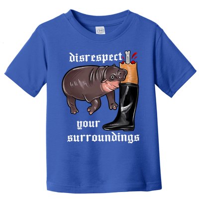 Disrespect Your Surroundings Moo Deng Funny Design Toddler T-Shirt