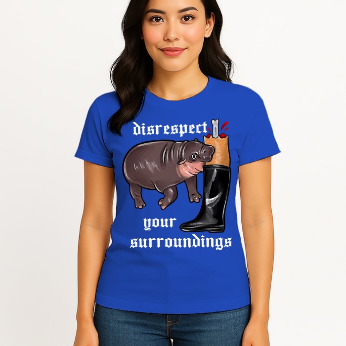 Disrespect Your Surroundings Moo Deng Funny Design Womens T-Shirt