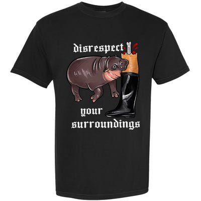 Disrespect Your Surroundings Moo Deng Funny Design Garment-Dyed Heavyweight T-Shirt