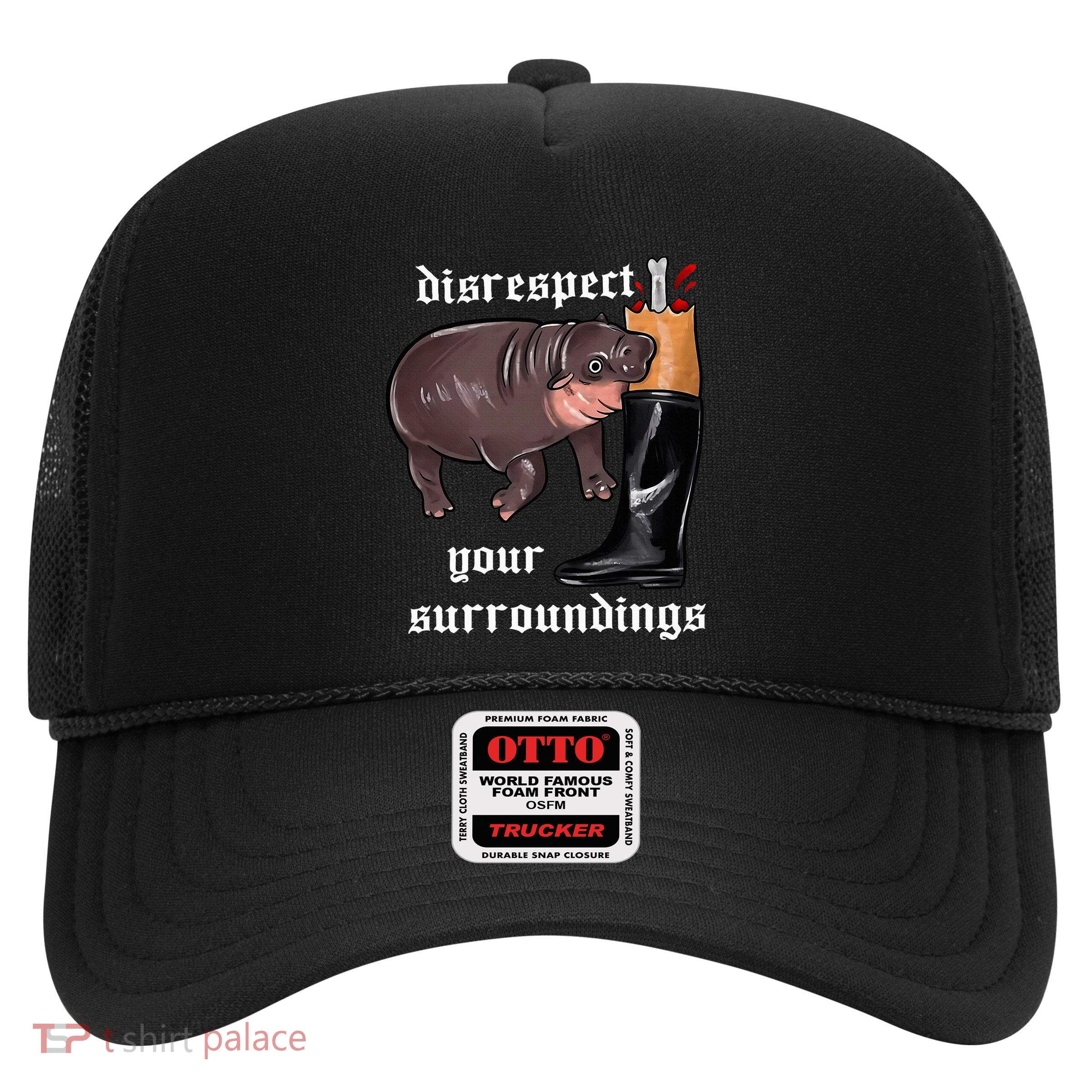 Disrespect Your Surroundings Moo Deng Funny Design Trucker Hat