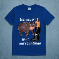 Disrespect Your Surroundings Moo Deng Funny Design T-Shirt