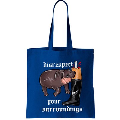 Disrespect Your Surroundings Moo Deng Funny Design Bag