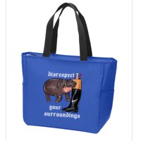 Disrespect Your Surroundings Moo Deng Funny Design Zip Tote Bag