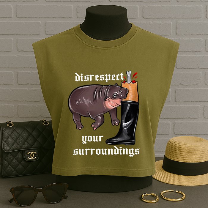 Disrespect Your Surroundings Moo Deng Funny Design Garment-Dyed Women's Muscle Tee