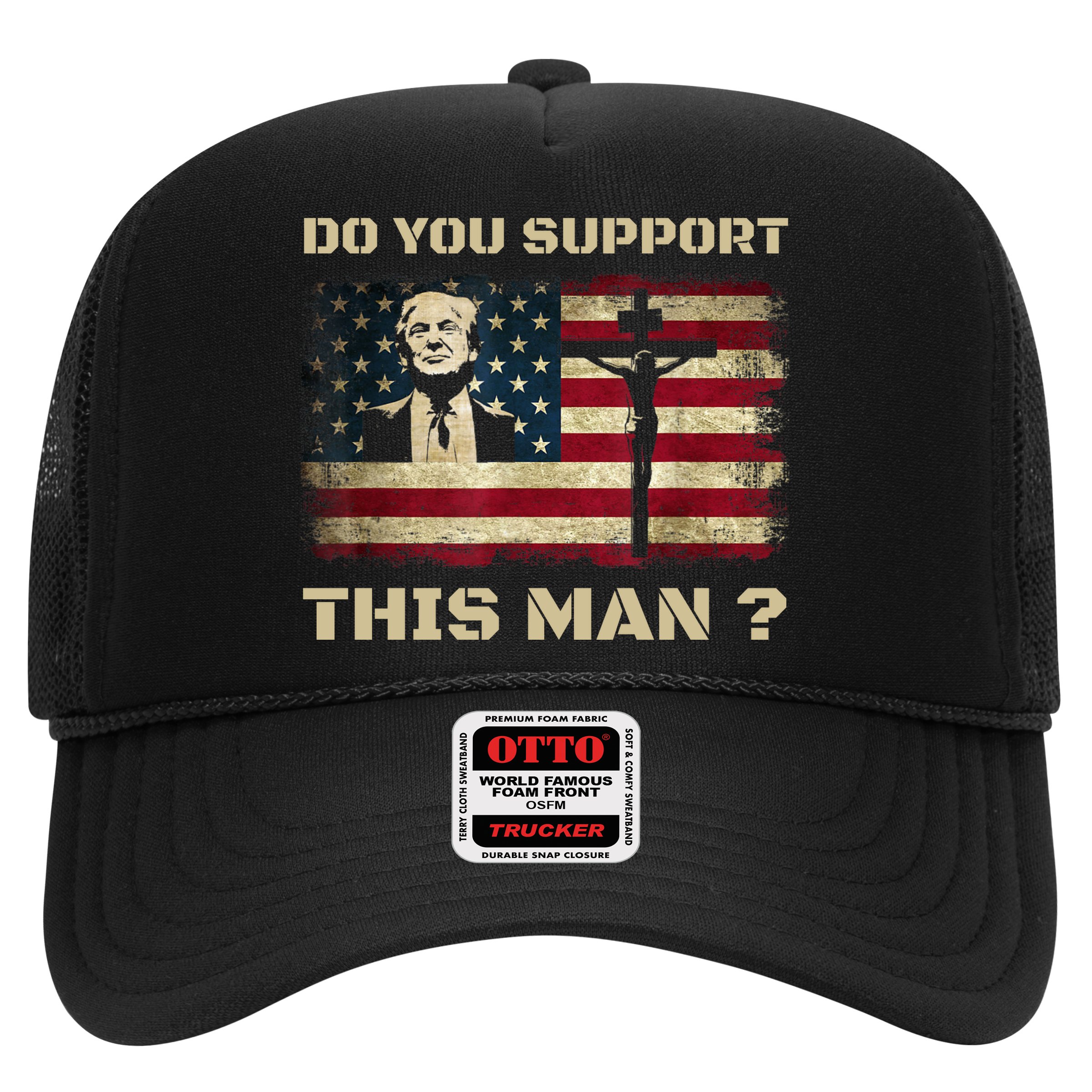 Do You Support This Man Funny Trump Hat