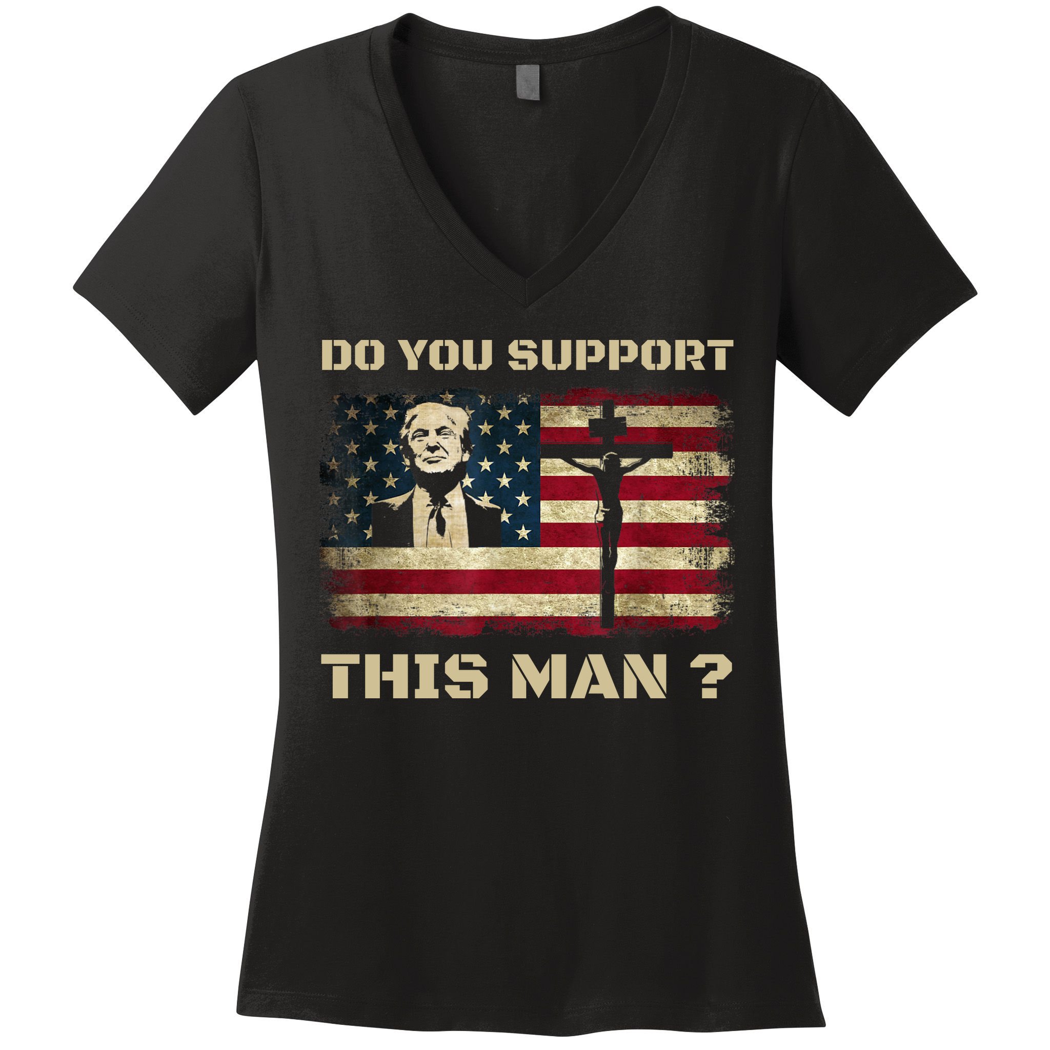 Do You Support This Man Funny Trump Women's V-Neck T-Shirt