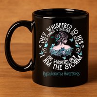 Dysautonomia Awareness I Am The Storm 11oz C Handle Ceramic Mug