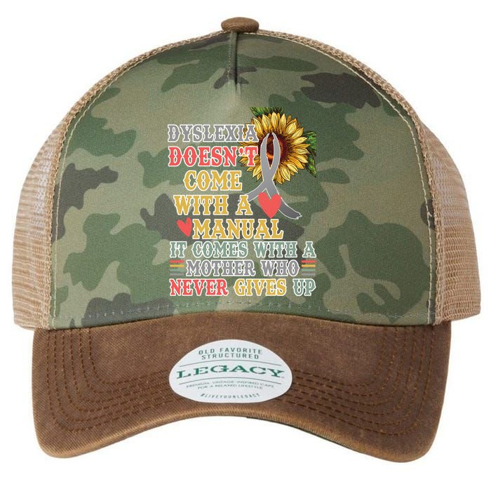 Dyslexia Doesn't Come With A Manual Legacy Tie Dye Trucker Hat