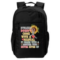 Dyslexia Doesn't Come With A Manual Backpack