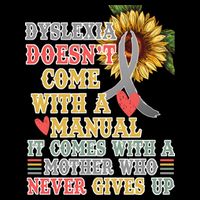 Dyslexia Doesn't Come With A Manual Backpack