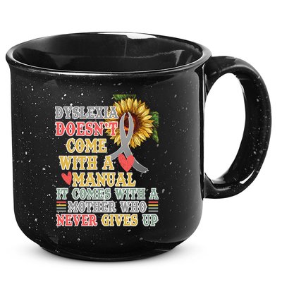 Dyslexia Doesn't Come With A Manual 15oz Campfire Ceramic Mug