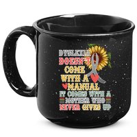 Dyslexia Doesn't Come With A Manual 15oz Campfire Ceramic Mug