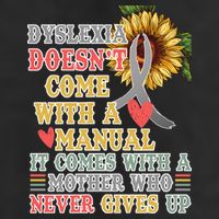 Dyslexia Doesn't Come With A Manual Hat