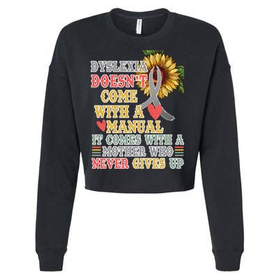 Dyslexia Doesn't Come With A Manual Cropped Pullover Crew