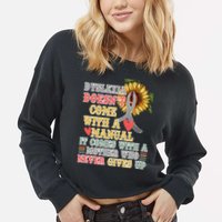 Dyslexia Doesn't Come With A Manual Cropped Pullover Crew