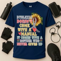 Dyslexia Doesn't Come With A Manual Performance Shirt
