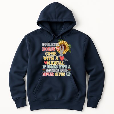 Dyslexia Doesn't Come With A Manual Hoodie