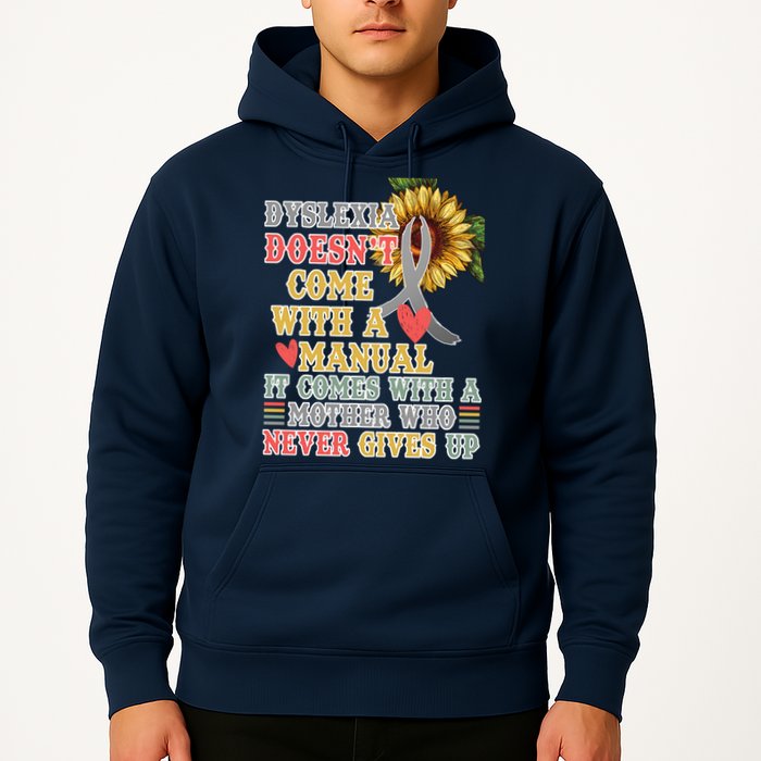 Dyslexia Doesn't Come With A Manual Hoodie