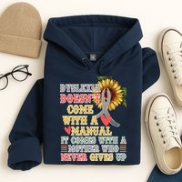 Dyslexia Doesn't Come With A Manual Hoodie