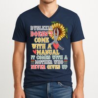 Dyslexia Doesn't Come With A Manual V-Neck T-Shirt