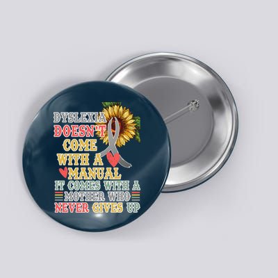 Dyslexia Doesn't Come With A Manual Button