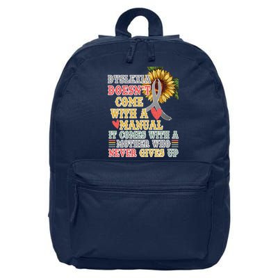Dyslexia Doesn't Come With A Manual 16 in Basic Backpack