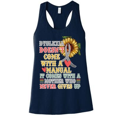 Dyslexia Doesn't Come With A Manual Womens Tank Top