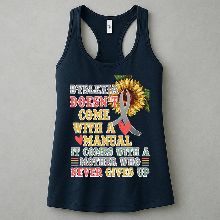 Dyslexia Doesn't Come With A Manual Womens Tank Top