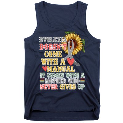 Dyslexia Doesn't Come With A Manual Tank Top