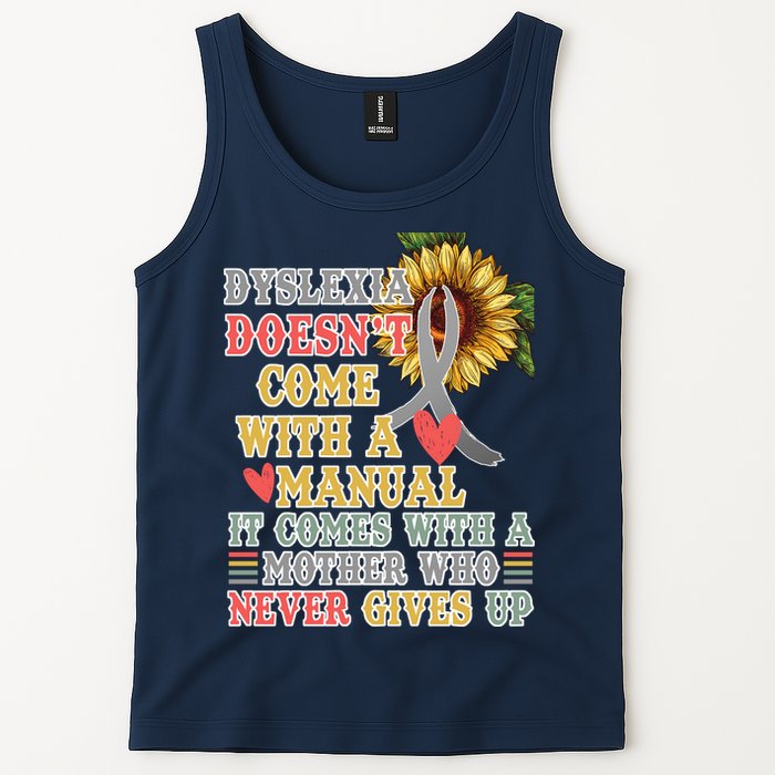 Dyslexia Doesn't Come With A Manual Tank Top