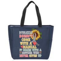 Dyslexia Doesn't Come With A Manual Zip Tote Bag